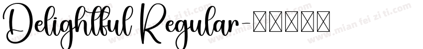 Delightful Regular字体转换